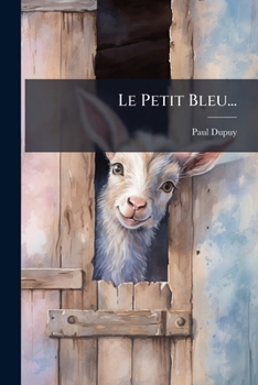 Paperback Le Petit Bleu... [French] Book