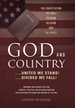 Hardcover GOD AND COUNTRY ....United We Stand! ....Divided We Fall! Book