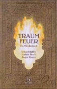 Perfect Paperback Traumfeuer [German] Book