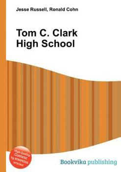 Paperback Tom C. Clark High School Book