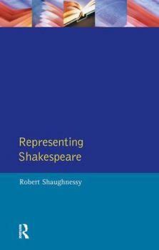 Hardcover Representing Shakespeare: England, History and the RSC Book