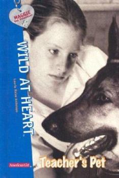 Teacher's Pet (Wild at Heart, #7) - Book #7 of the Vet Volunteers