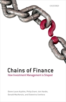 Hardcover Chains of Finance: How Investment Management Is Shaped Book