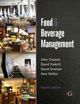 Hardcover Food and Beverage Management: For the hospitality, tourism and event industries Book