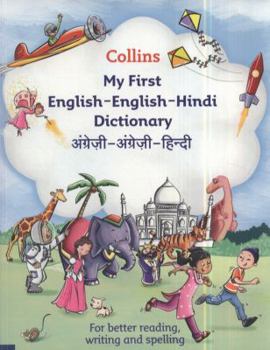 Paperback Collins My First English-English-Hindi Dictionary (Collins First) Book