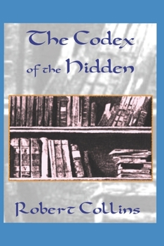 Paperback The Codex of the Hidden Book