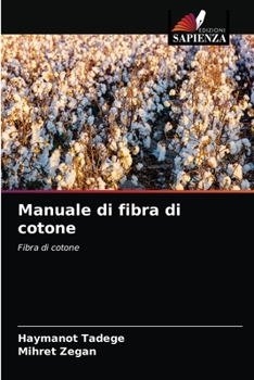 Paperback Manuale di fibra di cotone [Italian] Book