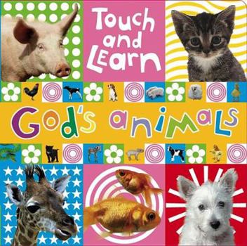 Board book Touch and Learn: God's Animals Book