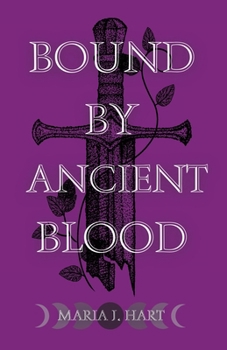 Bound by Ancient Blood (The Blood of Tenazeryth)