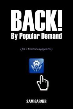 Paperback Back by Popular Demand: For A Limited Engagement Book