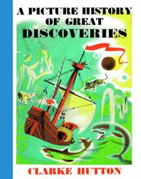 Hardcover A Picture History of Great Discoveries Book