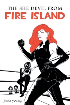 Paperback The She Devil from Fire Island Book