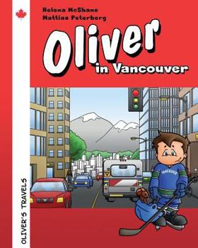 Paperback Oliver in Vancouver: A guidebook for little ones Book