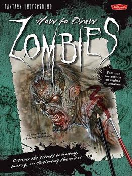 How to Draw Zombies - Book  of the How to Draw...