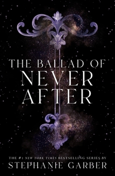 Hardcover The Ballad of Never After Book