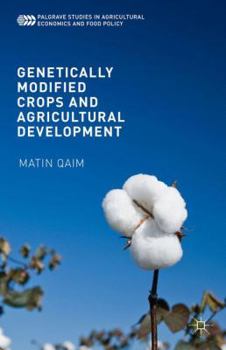 Hardcover Genetically Modified Crops and Agricultural Development Book