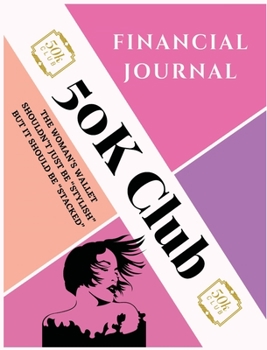 50K Financial Journal