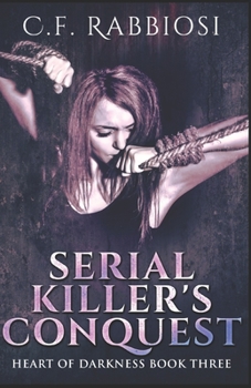 Paperback Serial Killer's Conquest: A Dark Erotic Romance Book