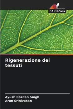 Paperback Rigenerazione dei tessuti [Italian] Book