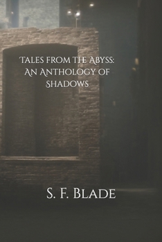 Paperback Tales from the Abyss: An Anthology of Shadows Book