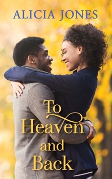 Paperback To Heaven and Back: A Christian Romance Book 1 Book