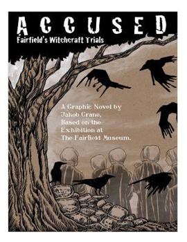 Paperback Accused: Fairfield's Witchcraft Trials Book