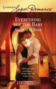 Mass Market Paperback Everything But the Baby [Large Print] Book