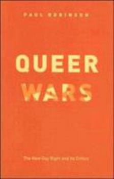 Paperback Queer Wars: The New Gay Right and Its Critics Book