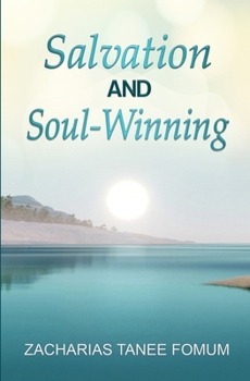 Paperback Salvation And Soul-Winning Book