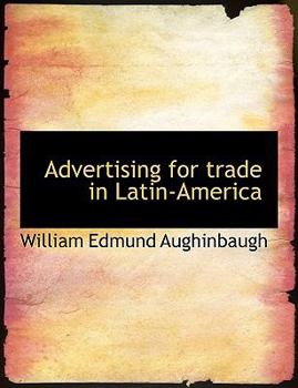 Paperback Advertising for Trade in Latin-America Book