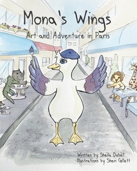 Paperback Mona's Wings. Art and Adventure in Paris Book