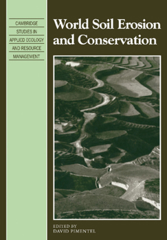 World Soil Erosion and Conservation - Book  of the Cambridge Studies in Applied Ecology and Resource Management