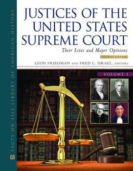 Hardcover Justices of the United States Supreme Court, Fourth Edition, 4-Volume Set: Their Lives and Major Opinions Book