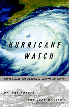 Paperback Hurricane Watch: Forecasting the Deadliest Storms on Earth Book