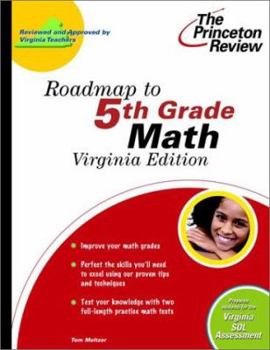 Paperback Roadmap to 5th Grade Math, Virginia Edition (State Test Preparation Guides) Book