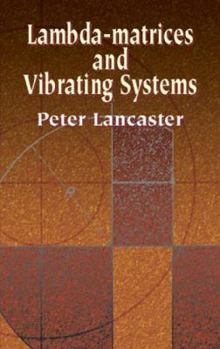 Paperback Lambda-Matrices and Vibrating Systems Book