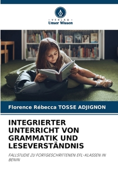 Integrierter Unterricht Von Grammatik Und Leseverständnis (German Edition)