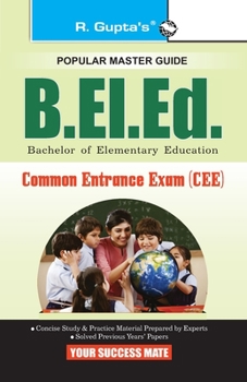 Paperback University of Delhi: B.EL.Ed. Common Entrance Exam (CEE) Guide Book
