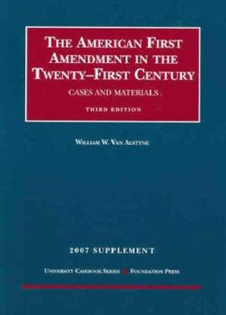 Paperback The American First Amendment in the Twenty-First Century: Cases and Materials Book