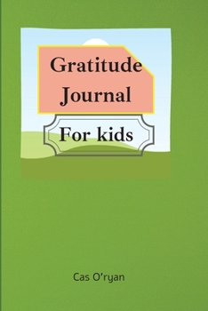 Paperback Gratitude Journal for Kids Book