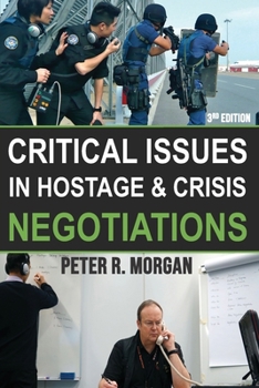 Paperback Critical Issues in Hostage and Crisis Negotiations (3rd Edition) Book
