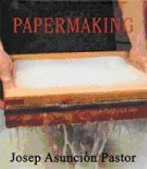 Hardcover The Complete Book of Papermaking Book