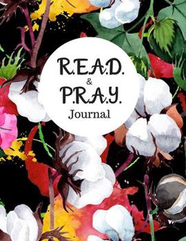 R.E.A.D. and P.R.A.Y. Journal: A 30-day Bible Study Guide for Women of Color using the new R.E.A.D (Reflect, Examine, Apply, Deepen) method to study ... of prayer to transform your walk with God.