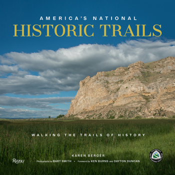 Hardcover America's National Historic Trails: Walking the Trails of History Book
