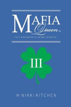 Paperback Mafia Queen: The 3rd Book in the Mafia Series Book