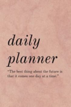 Paperback Daily Planner: Organizer And Daily Scheduler for Busy People Organize and Plan Your Day Book