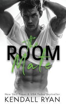 The Room Mate - Book #1 of the Roommates
