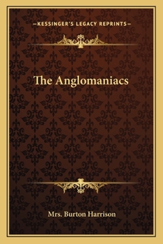 Paperback The Anglomaniacs Book