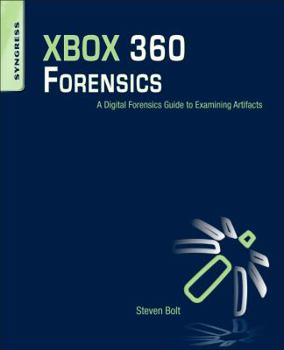 Paperback Xbox 360 Forensics: A Digital Forensics Guide to Examining Artifacts Book
