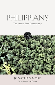 Hardcover The Hodder Bible Commentary: Philippians Book
